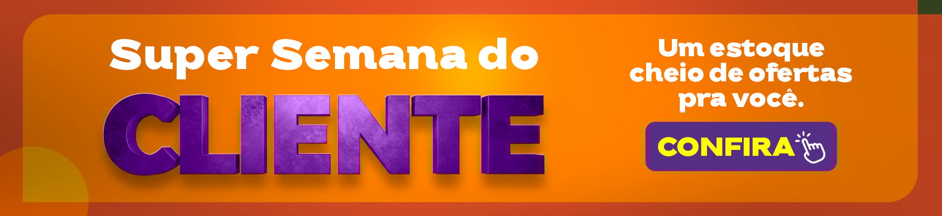 Banner Semana do Cliente | Desktop